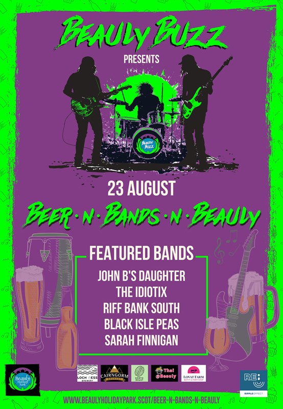 Beer'n'Bands'n'Beauly 23rd August