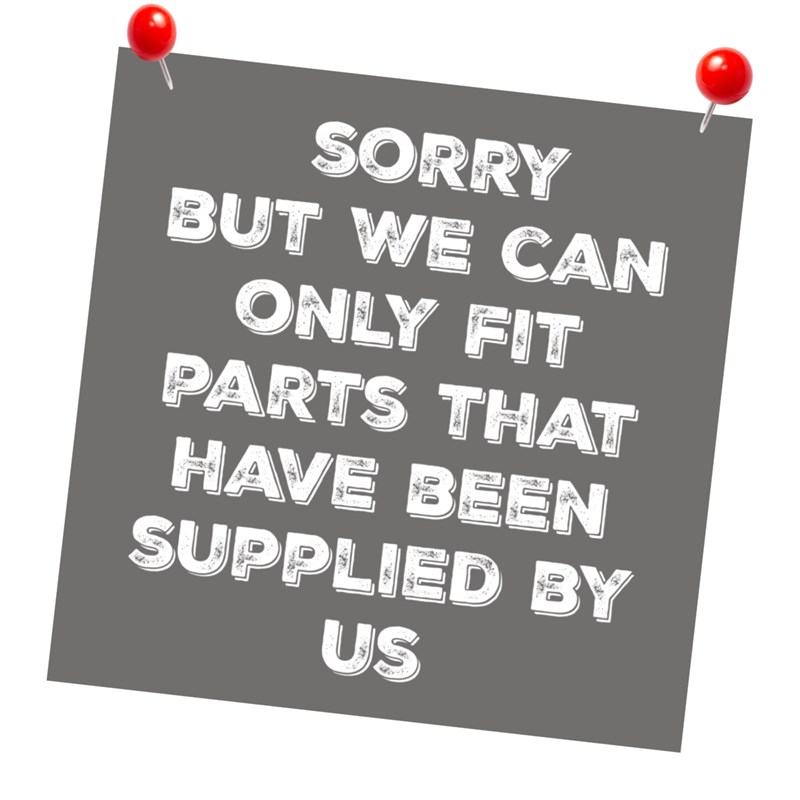 sorry but we can only fit parts that are supplied by us