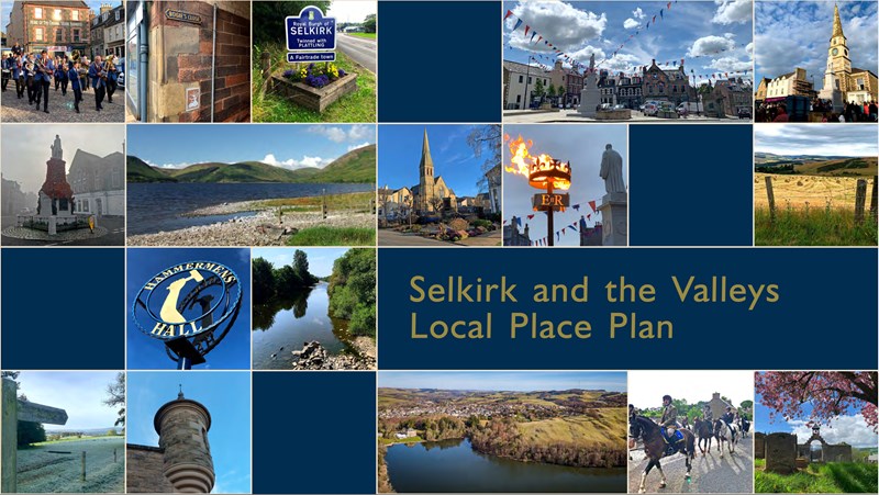 Local Place Plan published - see 'Selkirk & the Valleys'