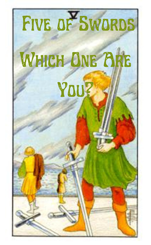 Five of Swords - Which One Are You?
