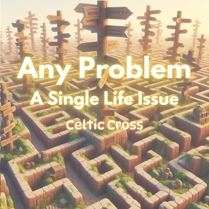 Email Reading: One Issue: Celtic Cross.