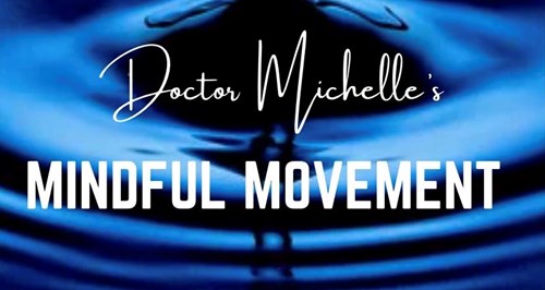 New Yoga Class - Mindful Movement with Dr Michelle