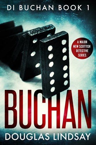 DI Buchan Book 1 - Out Now