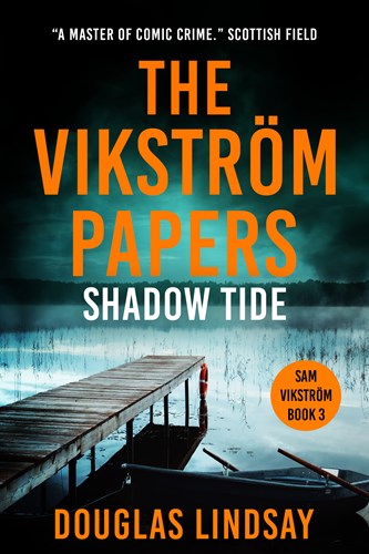 The Vikström Papers: SHADOW TIDE Out Now In Paperback/ Ebook 12th Sep